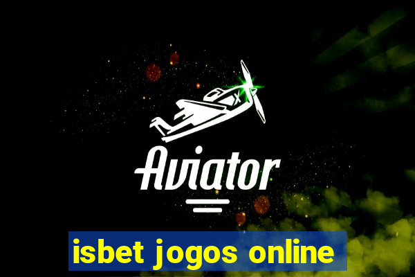 isbet jogos online